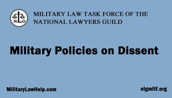New memo on Dissent policies published, Military Psychiatric Policies updated