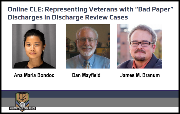 Online CLE: Representing Veterans with “Bad Paper” Discharges in Discharge Review Cases
